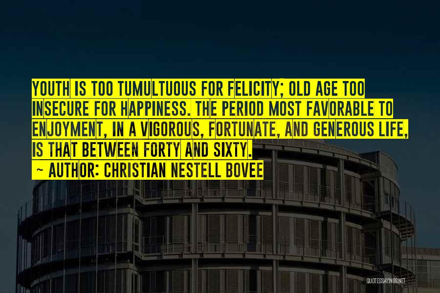 Too Generous Quotes By Christian Nestell Bovee