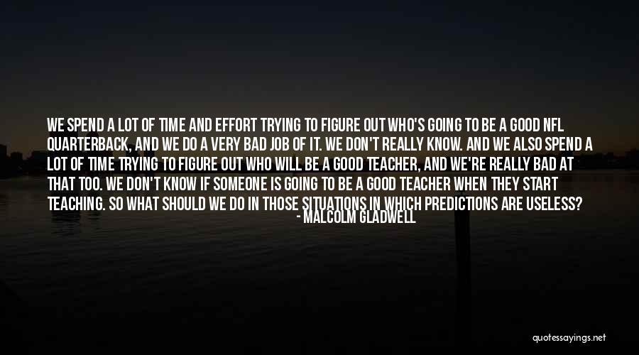Too Good Is Bad Quotes By Malcolm Gladwell Too Good Is Bad Quotes By Malcolm Gladwell