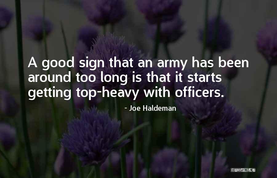 Too Heavy Quotes By Joe Haldeman Too Heavy Quotes By Joe Haldeman