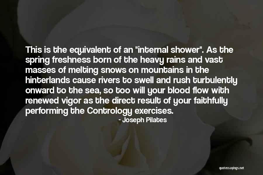 Too Heavy Quotes By Joseph Pilates Too Heavy Quotes By Joseph Pilates