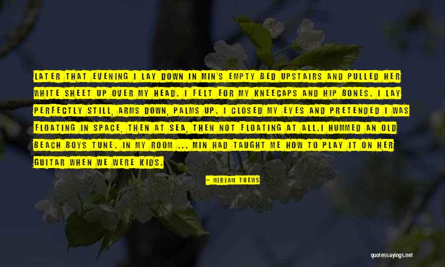 Too Hip For The Room Quotes By Miriam Toews Too Hip For The Room Quotes By Miriam Toews
