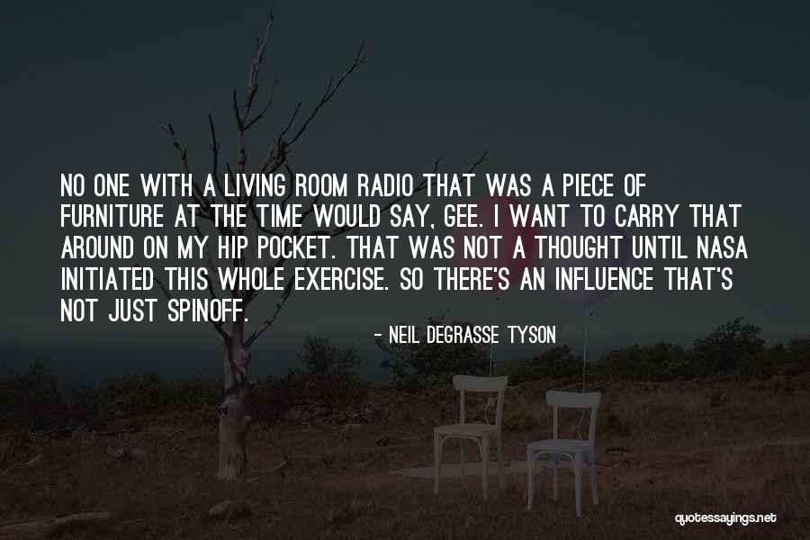 Too Hip For The Room Quotes By Neil DeGrasse Tyson Too Hip For The Room Quotes By Neil DeGrasse Tyson