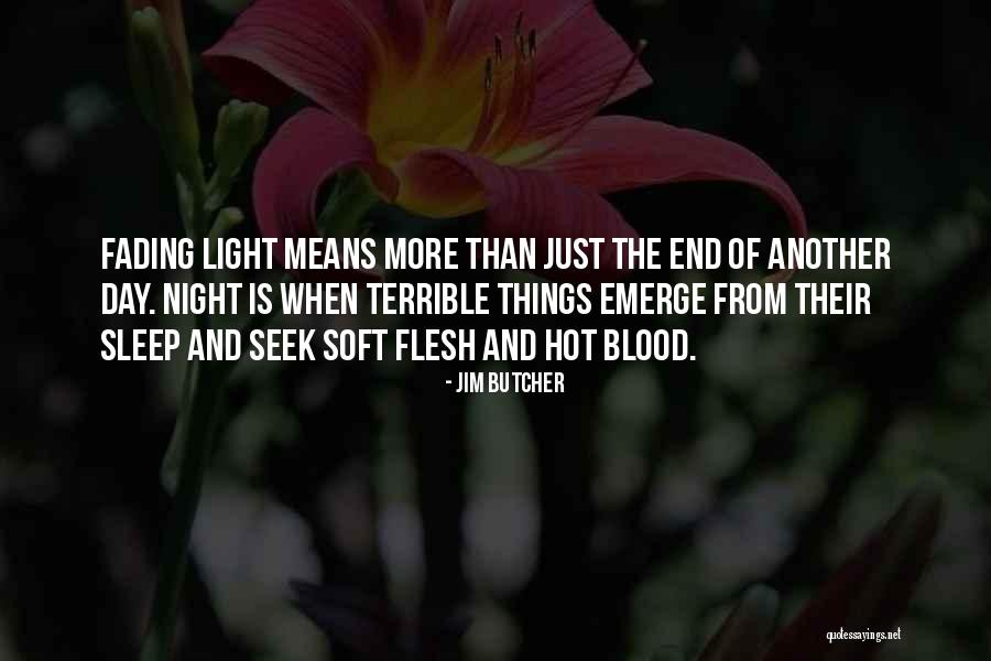 Too Hot Cant Sleep Quotes By Jim Butcher Too Hot Cant Sleep Quotes By Jim Butcher