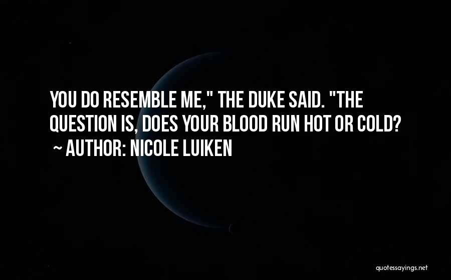 Too Hot Outside Quotes By Nicole Luiken