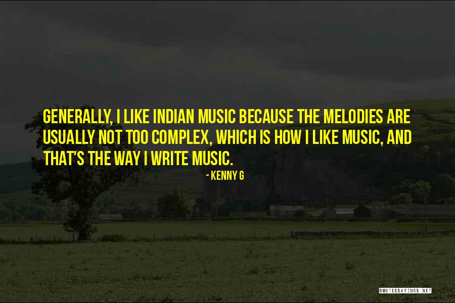 Too How Quotes By Kenny G Too How Quotes By Kenny G