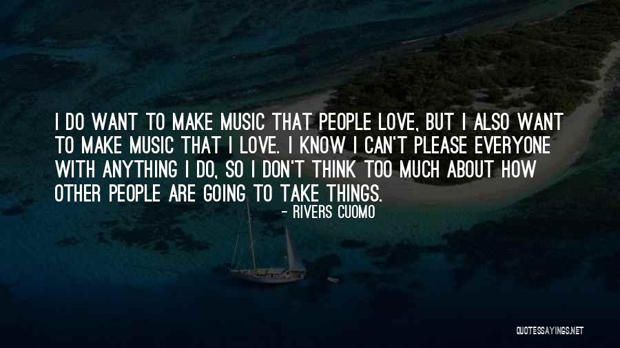Too How Quotes By Rivers Cuomo Too How Quotes By Rivers Cuomo