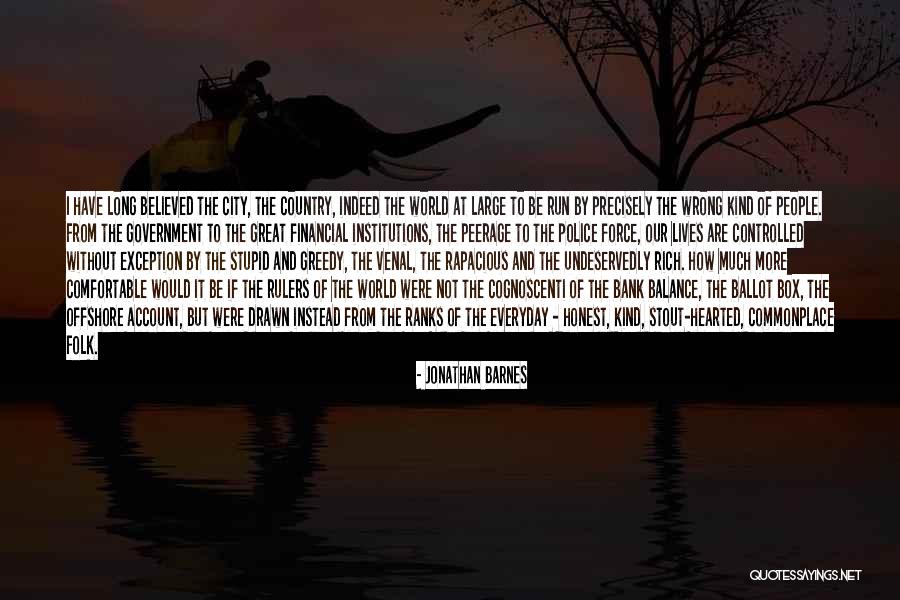 Too Kind Hearted Quotes By Jonathan Barnes Too Kind Hearted Quotes By Jonathan Barnes
