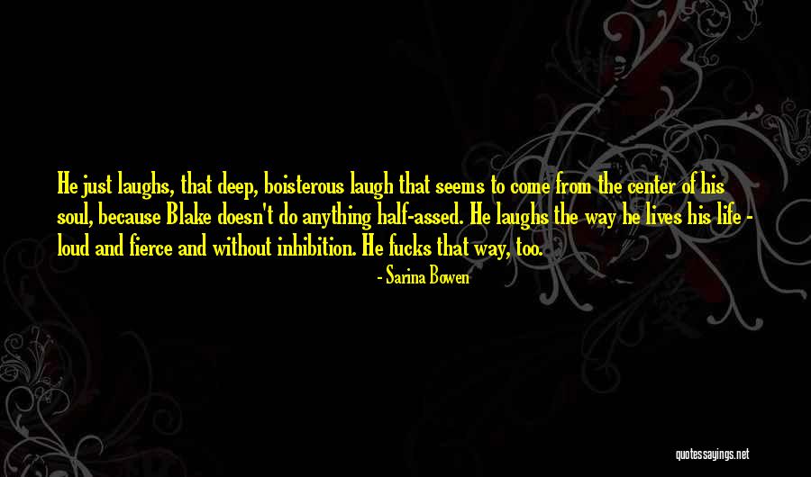 Too Loud Quotes By Sarina Bowen Too Loud Quotes By Sarina Bowen