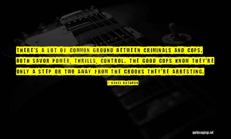Too Many Crooks Quotes By Nanci Rathbun Too Many Crooks Quotes By Nanci Rathbun