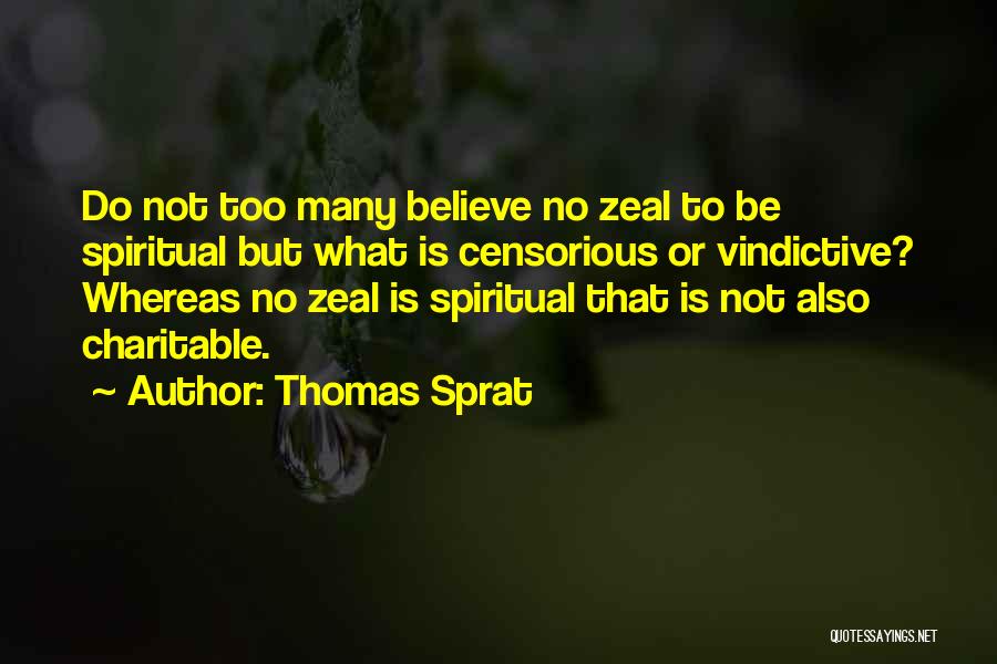 Too Many Quotes By Thomas Sprat