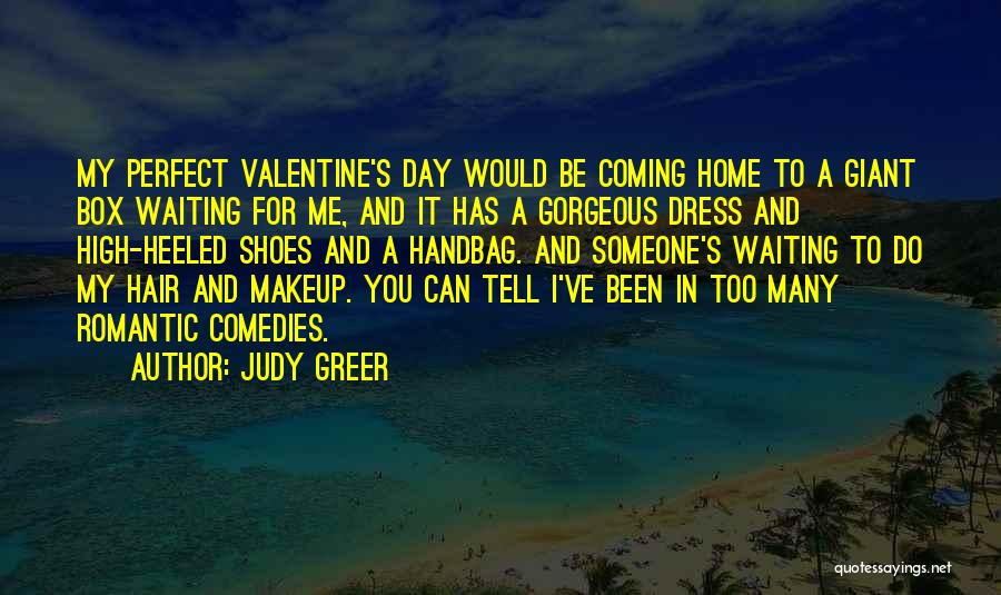 Too Many Shoes Quotes By Judy Greer