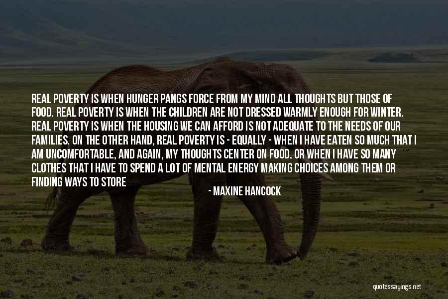 Too Many Things On My Mind Quotes By Maxine Hancock