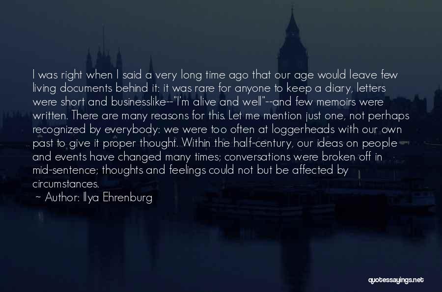 Too Many Thoughts Quotes By Ilya Ehrenburg