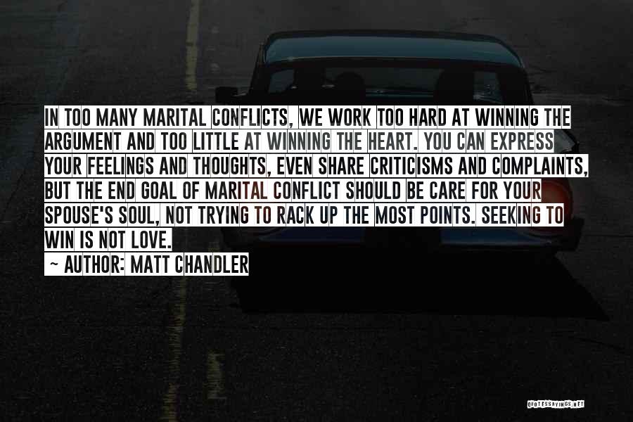 Too Many Thoughts Quotes By Matt Chandler