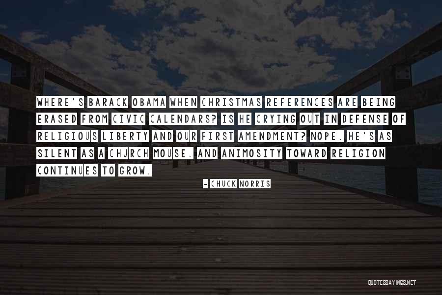 Too Much Animosity Quotes By Chuck Norris