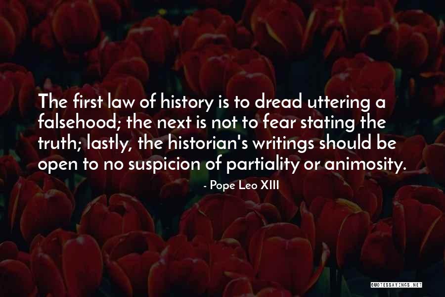 Too Much Animosity Quotes By Pope Leo XIII