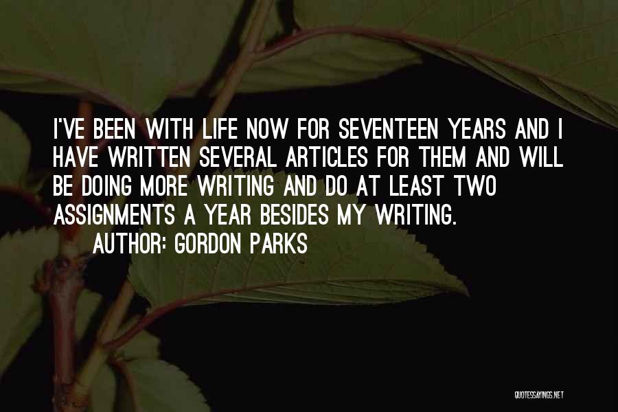 Too Much Assignments Quotes By Gordon Parks