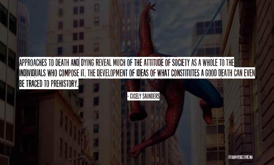 Too Much Attitude Is Not Good Quotes By Cicely Saunders Too Much Attitude Is Not Good Quotes By Cicely Saunders
