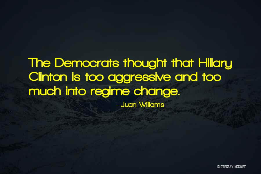 Too Much Change Quotes By Juan Williams Too Much Change Quotes By Juan Williams