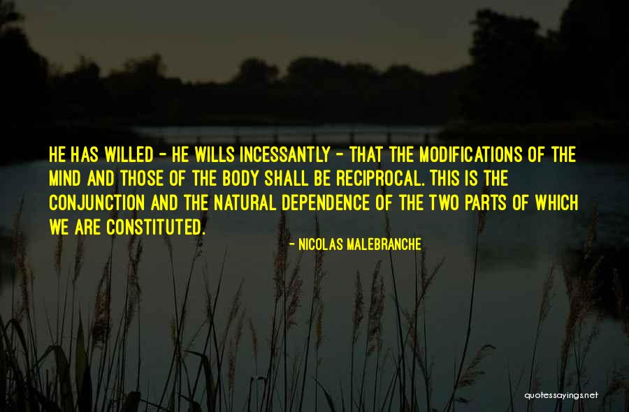 Too Much Dependence Quotes By Nicolas Malebranche Too Much Dependence Quotes By Nicolas Malebranche