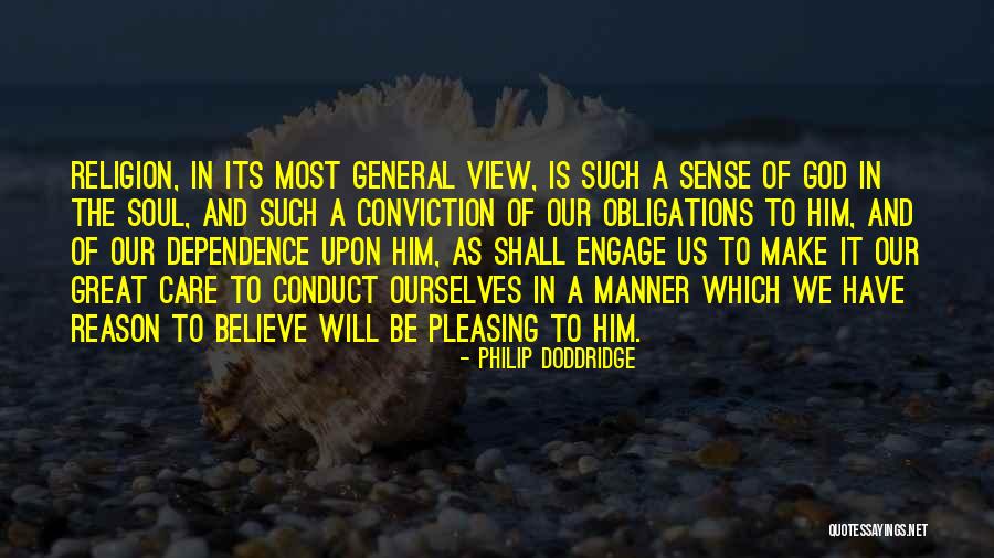 Too Much Dependence Quotes By Philip Doddridge Too Much Dependence Quotes By Philip Doddridge