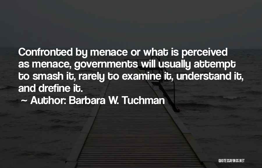 Too Much Ego And Pride Quotes By Barbara W. Tuchman