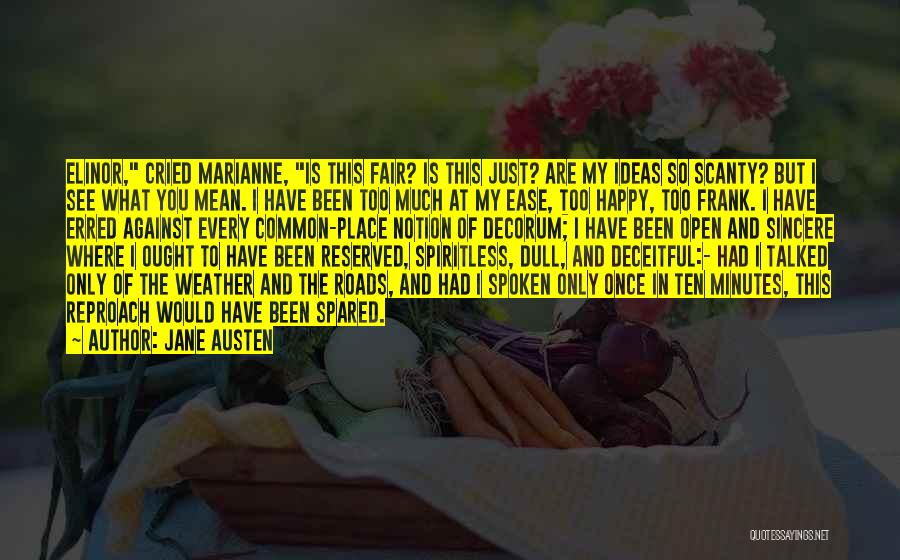 Too Much Happy Quotes By Jane Austen