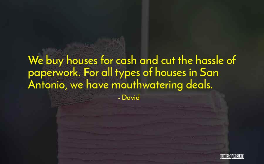 Too Much Paperwork Quotes By David