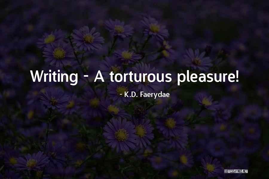 Too Much Peopling Quotes By K.D. Faerydae Too Much Peopling Quotes By K.D. Faerydae