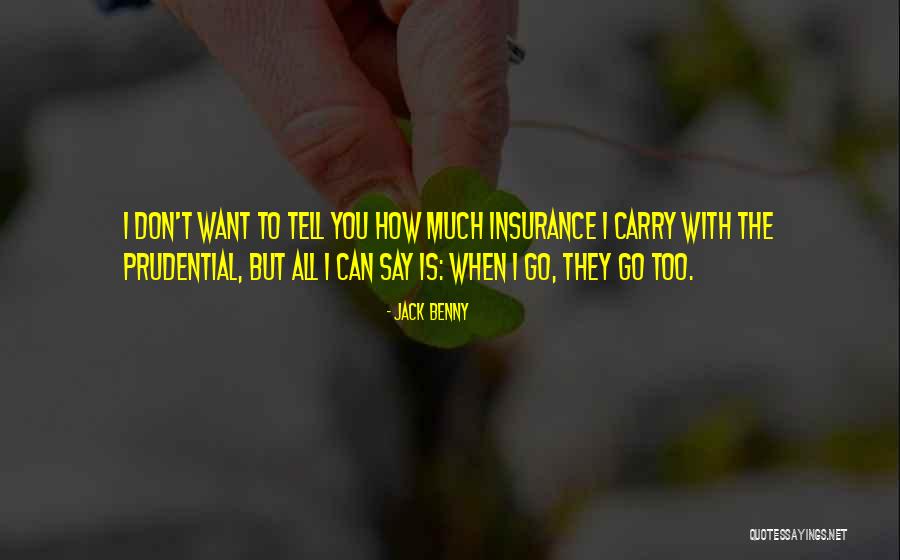 Too Much Quotes By Jack Benny Too Much Quotes By Jack Benny