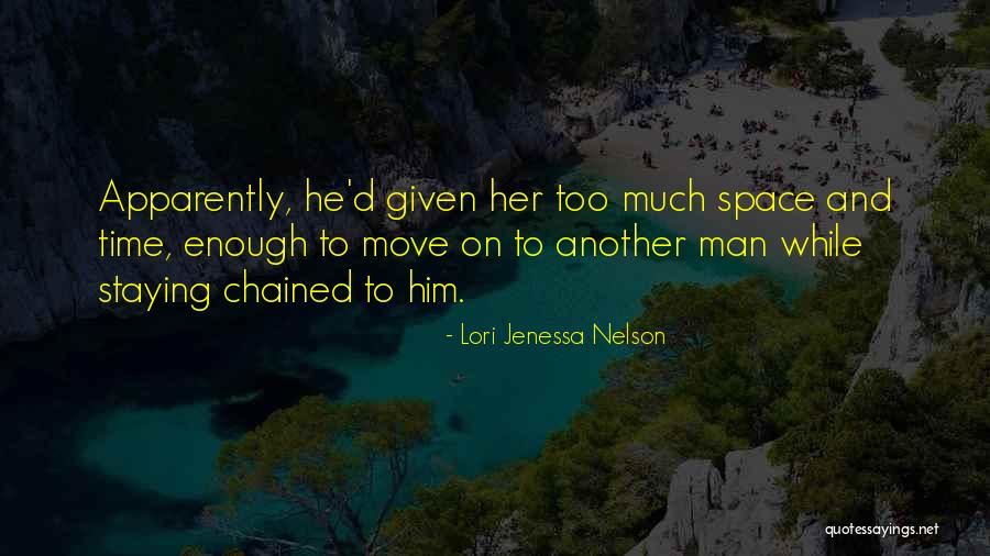 Too Much Quotes By Lori Jenessa Nelson Too Much Quotes By Lori Jenessa Nelson
