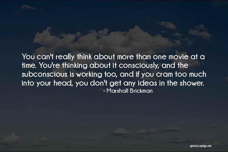 Too Much Quotes By Marshall Brickman Too Much Quotes By Marshall Brickman