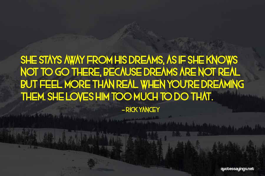 Too Much Quotes By Rick Yancey Too Much Quotes By Rick Yancey