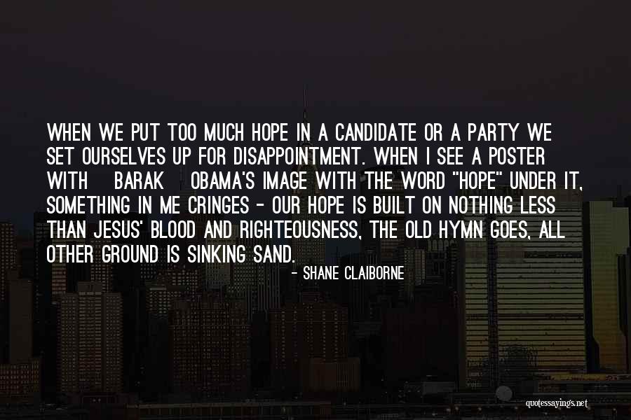 Too Much Quotes By Shane Claiborne Too Much Quotes By Shane Claiborne