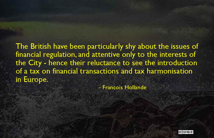 Too Much Reluctance Quotes By Francois Hollande Too Much Reluctance Quotes By Francois Hollande