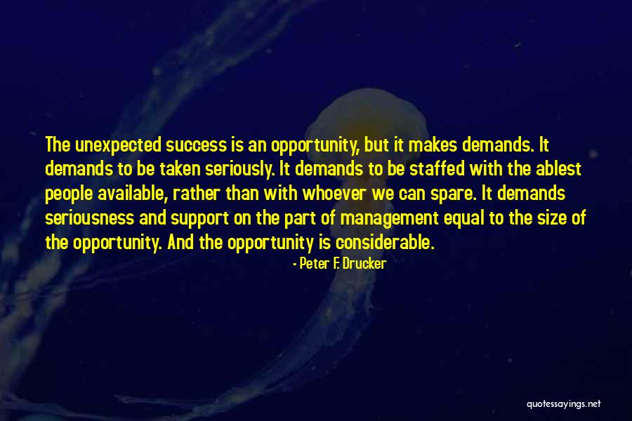Too Much Seriousness Quotes By Peter F. Drucker Too Much Seriousness Quotes By Peter F. Drucker