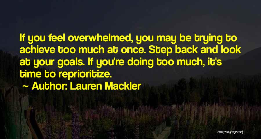 Too Much Stress Quotes By Lauren Mackler