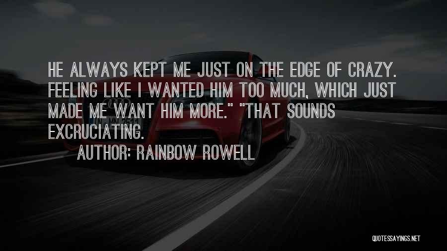 Too Much Talking Quotes By Rainbow Rowell