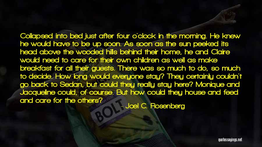 Too Much To Do In Too Little Time Quotes By Joel C. Rosenberg Too Much To Do In Too Little Time Quotes By Joel C. Rosenberg