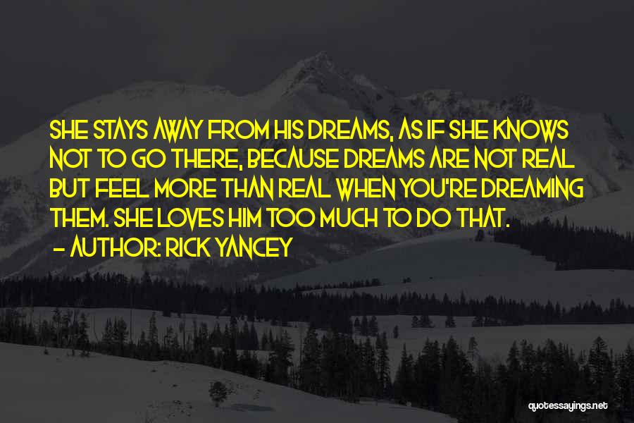 Too Much To Do Quotes By Rick Yancey