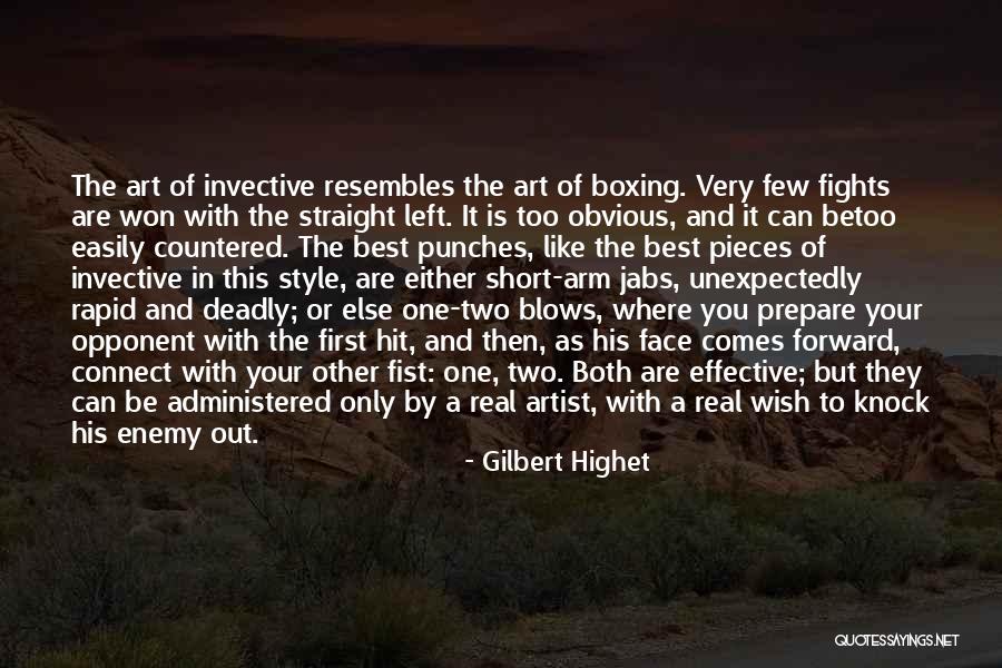 Too Obvious Quotes By Gilbert Highet Too Obvious Quotes By Gilbert Highet
