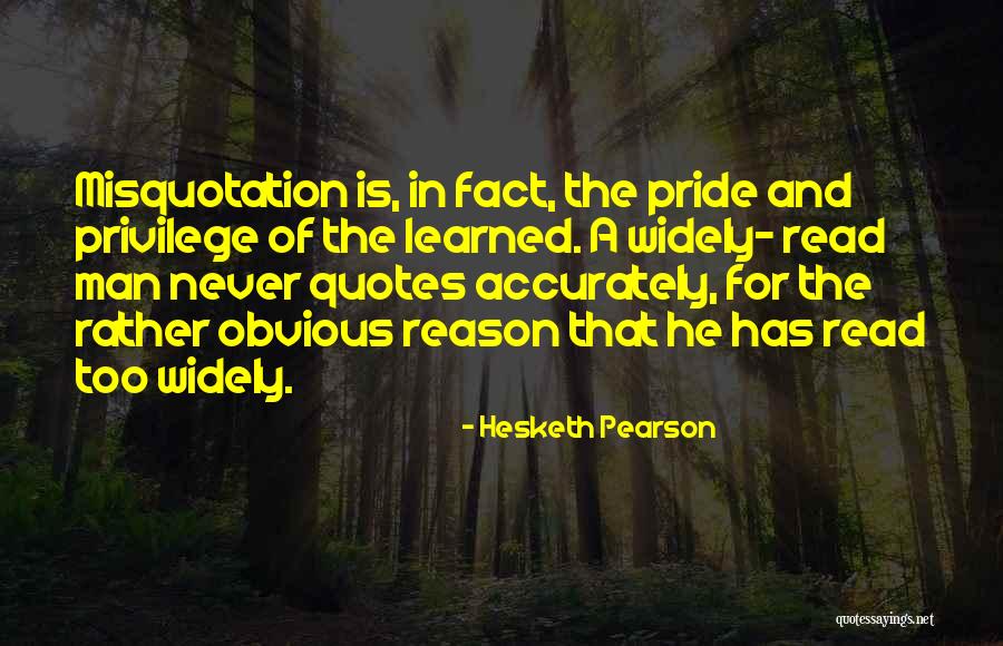 Too Obvious Quotes By Hesketh Pearson Too Obvious Quotes By Hesketh Pearson