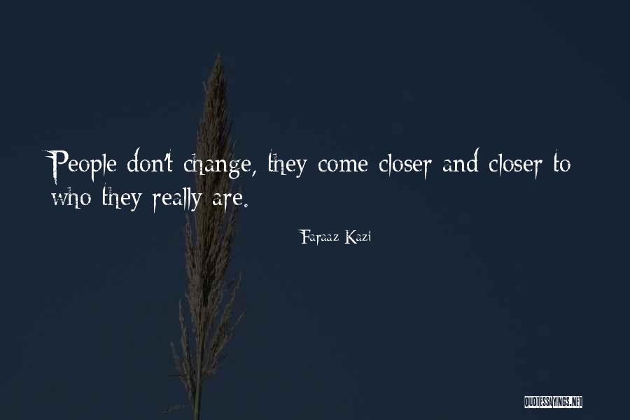 Too Old To Lift Weights Quotes By Faraaz Kazi Too Old To Lift Weights Quotes By Faraaz Kazi