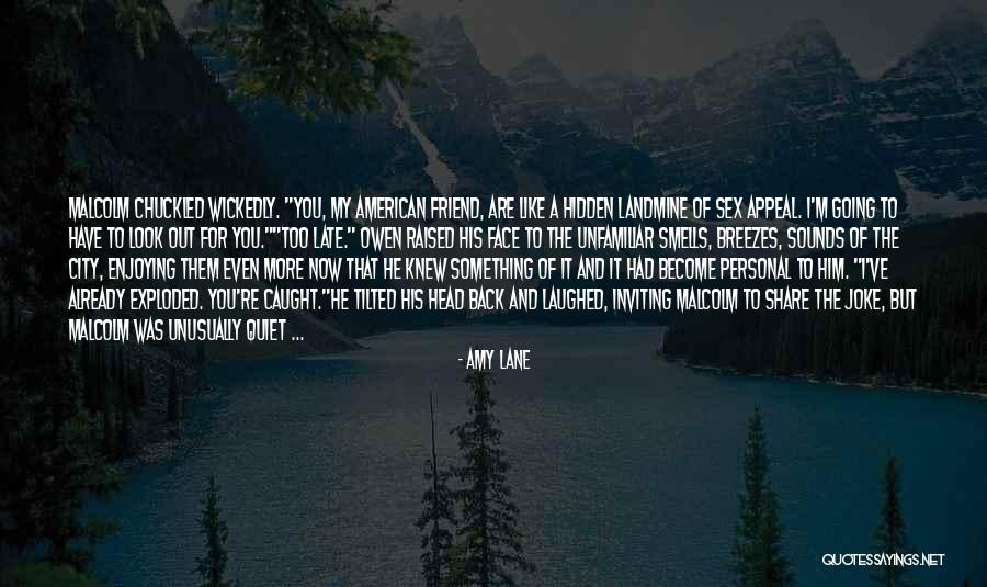 Too Quiet Quotes By Amy Lane Too Quiet Quotes By Amy Lane