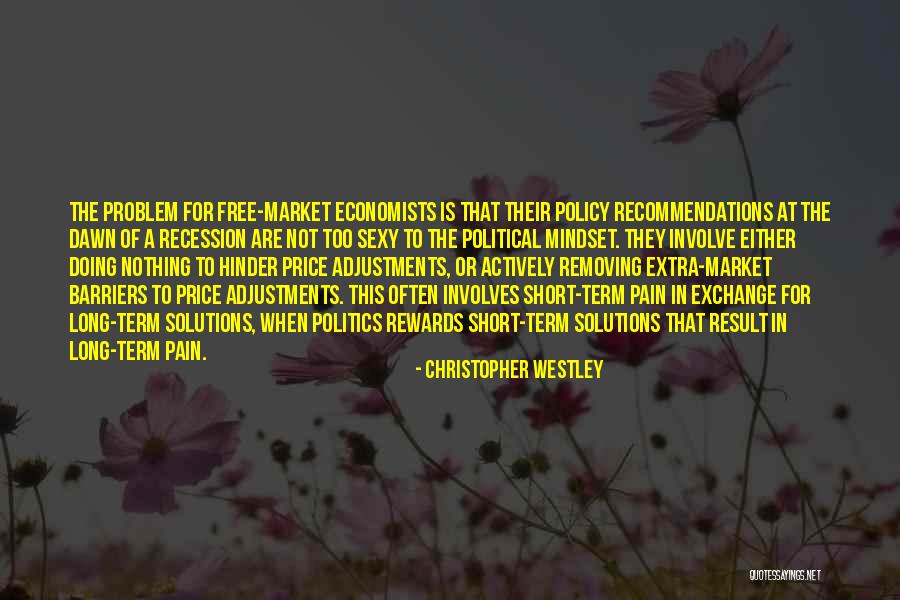 Too Short Quotes By Christopher Westley