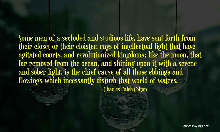 Too Studious Quotes By Charles Caleb Colton Too Studious Quotes By Charles Caleb Colton