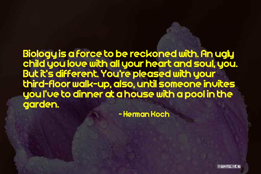 Too Ugly For Love Quotes By Herman Koch