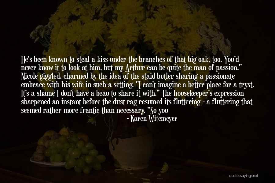 Too Young For Him Quotes By Karen Witemeyer Too Young For Him Quotes By Karen Witemeyer