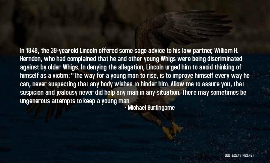 Too Young For Him Quotes By Michael Burlingame Too Young For Him Quotes By Michael Burlingame