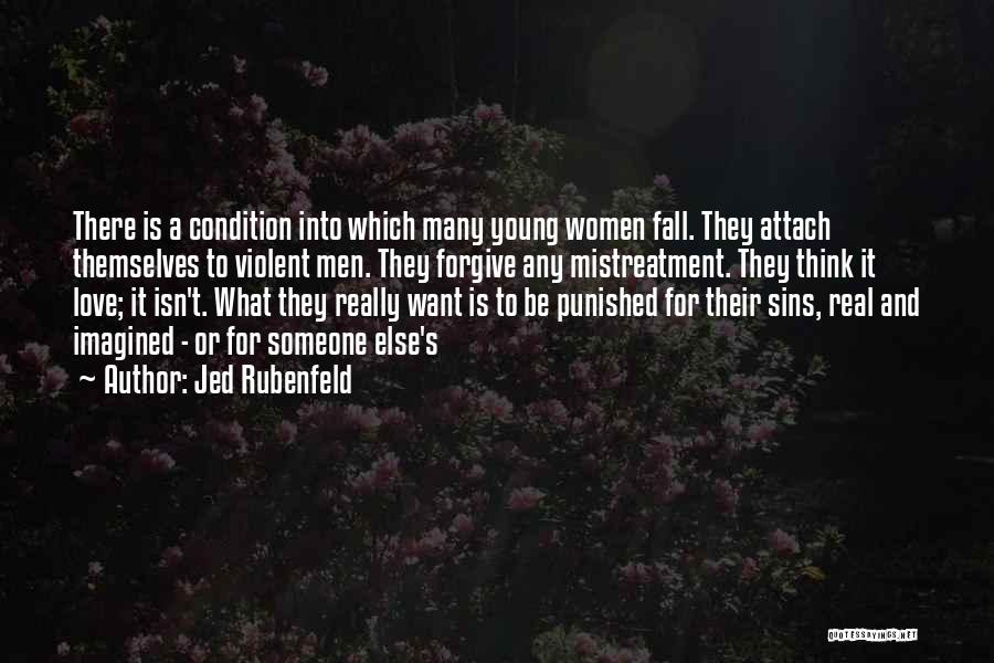 Too Young To Fall In Love Quotes By Jed Rubenfeld